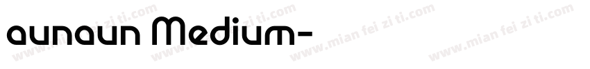 aunaun Medium字体转换